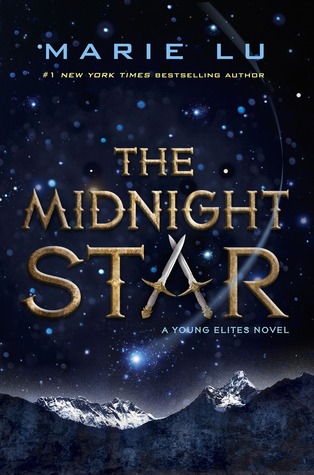 The Midnight Star (The Young Elites, #3)