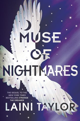 Muse of Nightmares (Strange the Dreamer, #2)