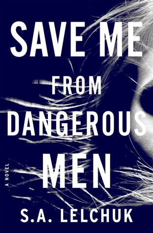Save Me from Dangerous Men (Nikki Griffin, #1)
