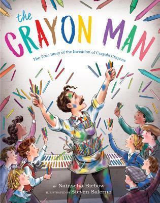 The Crayon Man: the True Story of the Invention of Crayola Crayons
