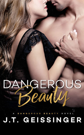 Dangerous Beauty (Dangerous Beauty, #1)