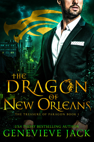 The Dragon of New Orleans (The Treasure of Paragon, #1)