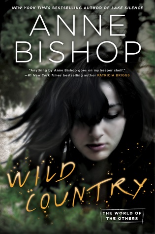 Wild Country (The World of the Others, #2; The Others, #7)
